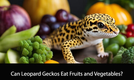 Can Leopard Geckos Eat Fruits and Vegetables?